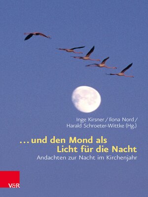 cover image of ... und den Mond als Licht für die Nacht